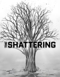 The Shattering